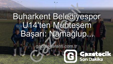 Buharkent Belediyespor U14 Takımı Namağlup Şampiyon: Genç Yıldızlar Tarih Yazdı!