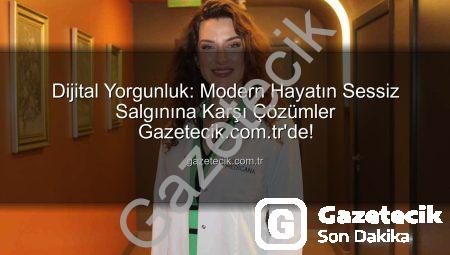 Dijital Yorgunluk: Modern Hayatın Sessiz Salgınına Karşı Çözümler Gazetecik.com.tr’de!