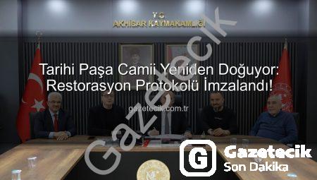 Tarihi Paşa Camii Yeniden Doğuyor: Restorasyon Protokolü İmzalandı!