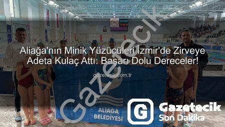 Aliağa’nın Minik Yüzücüleri İzmir’de Zirveye Adeta Kulaç Attı: Başarı Dolu Dereceler!