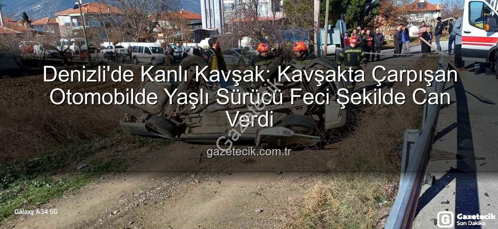 Denizli'de kavşak kazası - Denizli'de Kanlı Kavşak: Kavşakta Çarpışan Otomobilde Yaşlı Sürücü Feci Şekilde Can Verdi