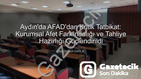 Aydın’da Afetlere Hazırlık Seferberliği: YİKOB, Kaymakamlık ve İlçe Milli Eğitim Personeline Kritik Eğitim ve Tatbikat