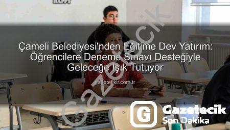 Çameli’de Eğitim Seferberliği: Atatürk Ortaokulu Öğrencilerine Deneme Sınavı Desteğiyle Geleceğe Yatırım